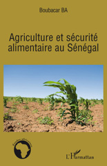 E-book, Agriculture et sécurité alimentaire au Sénégal, L'Harmattan