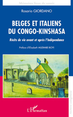 E-book, Belges et italiens du Congo-Kinshasa : Récits de vie avant et après l'indépendance, Giordano, Rosario, L'Harmattan