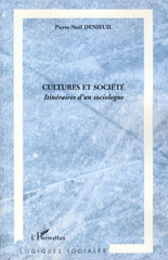 E-book, Cultures et société : Itinéraires d'un sociologue, L'Harmattan