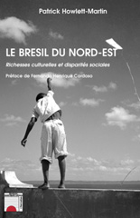 E-book, Brésil (le) du Nord-Est : Richesses culturelles et disparités sociales, L'Harmattan