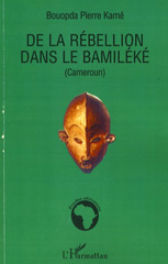 eBook, De la rébellion dans le Bamiléké (Cameroun), L'Harmattan
