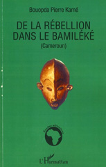 E-book, De la rébellion dans le Bamiléké (Cameroun), L'Harmattan