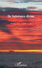 E-book, De substance divine : Chroniques d'une invitation à la vie, L'Harmattan