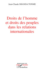 E-book, Droits de l'homme et droits des peuples dans les relations internationales, Shanda Tonme, Jean-Claude, L'Harmattan