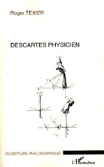 E-book, Descartes physicien, L'Harmattan