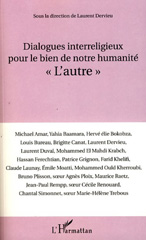 E-book, Dialogues interreligieux pour le bien de notre humanité : "L'autre", Ploix, Soeur Agnès, L'Harmattan