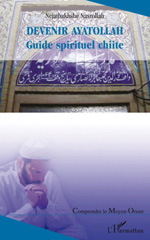 E-book, Devenir Ayatollah : Guide spirituel chiite, L'Harmattan