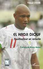 E-book, El Hadji Diouf : Footballeur et rebelle, L'Harmattan