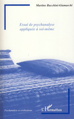 E-book, Essai de psychanalyse appliquée à soi-même, Bucclini-Giamarchi, Martine, L'Harmattan
