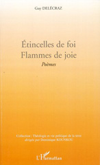 E-book, Etincelles de foi. Flammes de joie : Poèmes, L'Harmattan