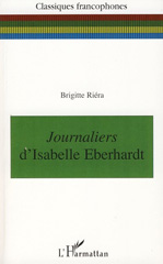 eBook, Journaliers : D'Isabelle Eberhardt, Riera, Brigitte, L'Harmattan