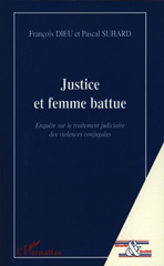 E-book, Justice et femme battue : Enquête sur le traitement judiciaire des violences conjugales, L'Harmattan