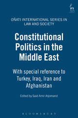 eBook, Constitutional Politics in the Middle East, Hart Publishing