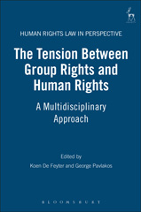 eBook, The Tension Between Group Rights and Human Rights, Hart Publishing