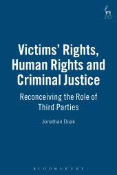 E-book, Victims' Rights, Human Rights and Criminal Justice : Reconceiving the Role of Third Parties, Hart Publishing