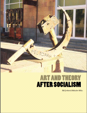 E-book, Art and Theory After Socialism : Art and Theory After Socialism, Intellect