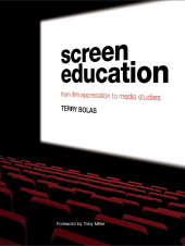 E-book, Screen Education : From Film Appreciation to Media Studies, Intellect