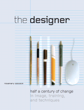 E-book, The Designer : Half a Century of Change in Image, Training, and Technique, Intellect