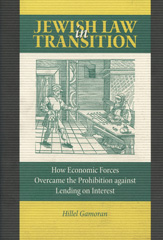 eBook, Jewish Law in Transition : How Economic Forces Overcame the Prohibition Against Lending on Interest, ISD