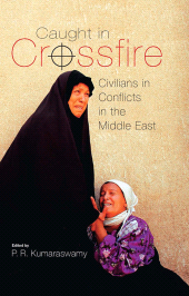 E-book, Caught in Crossfire : Civilians in Conflicts in the Middle East, Ithaca Press