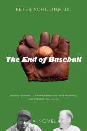 E-book, The End of Baseball : A Novel, Ivan R. Dee