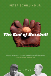 E-book, The End of Baseball : A Novel, Ivan R. Dee