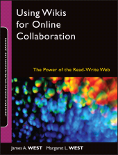 E-book, Using Wikis for Online Collaboration : The Power of the Read-Write Web, Jossey-Bass
