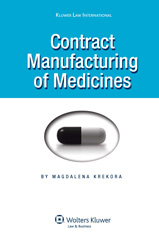 E-book, Contract Manufacturing of Medicines, Krekora, Magdalena, Kluwer Law International