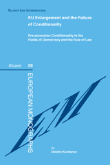 E-book, EU Enlargement and the Failure of Conditionality, Kochenov, Dimitry, Kluwer Law International