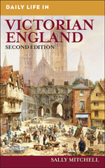 E-book, Daily Life in Victorian England, Mitchell, Sally, Bloomsbury Publishing