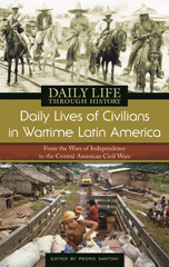 eBook, Daily Lives of Civilians in Wartime Latin America, Bloomsbury Publishing