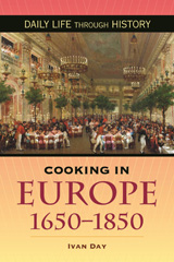 E-book, Cooking in Europe, 1650-1850, Day, Ivan P., Bloomsbury Publishing