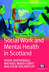 E-book, Social Work and Mental Health in Scotland, Learning Matters