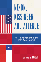 E-book, Nixon, Kissinger, and Allende : U.S. Involvement in the 1973 Coup in Chile, Lexington Books