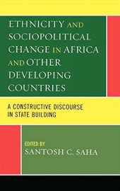 eBook, Ethnicity and Sociopolitical Change in Africa and Other Developing Countries : A Constructive Discourse in State Building, Lexington Books