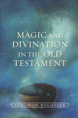 E-book, Magic and Divination in the Old Testament, Liverpool University Press