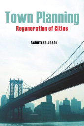 E-book, Town Planning: Regeneration of Cities, New India Publishing Agency