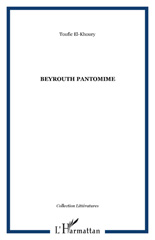 E-book, Beyrouth pantomime, Editions Orizons