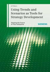 E-book, Using Trends and Scenarios as Tools for Strategy Development : Shaping the Future of Your Enterprise, Publicis
