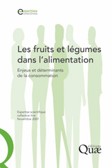E-book, Les fruits et légumes dans l'alimentation : Enjeux et déterminants de la consommation, Éditions Quae