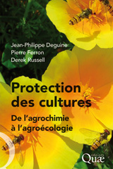 E-book, Protection des cultures : De l'agrochimie à l'agroécologie, Ferron, Pierre, Éditions Quae