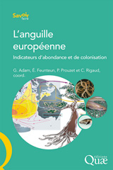 E-book, L'anguille européenne : Indicateurs d'abondance et de colonisation, Éditions Quae