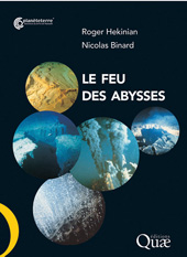 E-book, Le feu des abysses, Hekinian, Roger, Éditions Quae