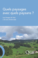 E-book, Quels paysages avec quels paysans ? : Les Vosges du Sud à 30 ans d'intervalle, Éditions Quae