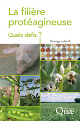 E-book, La filière protéagineuse : Quels défis ?, Éditions Quae