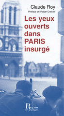 eBook, Les Yeux ouverts dans Paris insurgé, Roy, Claude, Regain de lecture