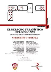 E-book, El derecho urbanístico en el siglo XXI : homenaje al profesor Martín Bassols Coma : 3. Urbanismo y vivienda, Reus