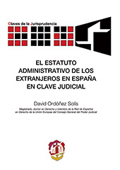 eBook, El estatuto administrativo de los extranjeros en España en clave judicial, Ordóñez Solís, David, Reus