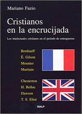 E-book, Cristianos en la encrucijada : Los intelectuales cristianos en el período de entreguerras, Ediciones Rialp