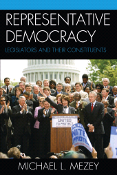 eBook, Representative Democracy : Legislators and their Constituents, Rowman & Littlefield